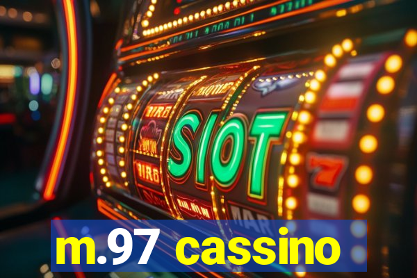 m.97 cassino